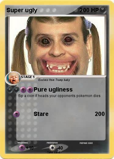 Pokemon Super ugly