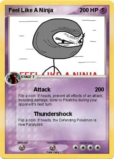 Pokemon Feel Like A Ninja