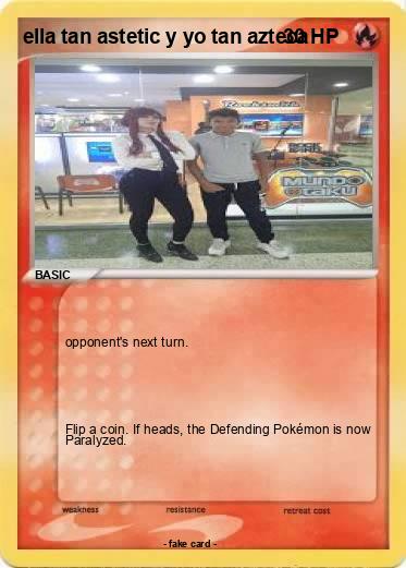 Pokemon ella tan astetic y yo tan azteca