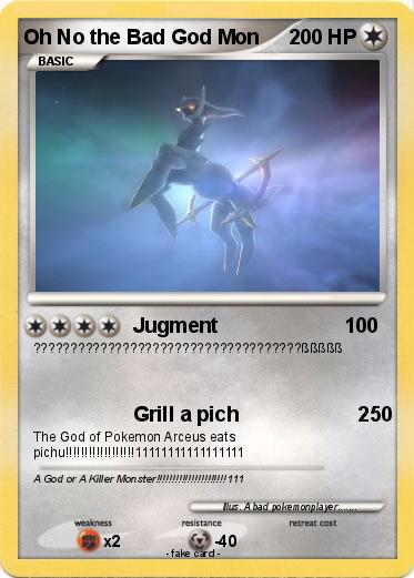 Pokemon Oh No the Bad God Mon