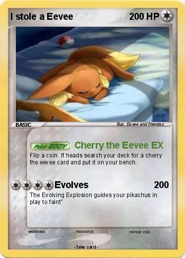 Pokemon I stole a Eevee