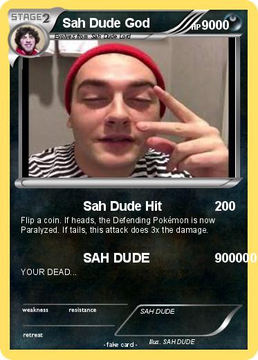 Pokemon Sah Dude God