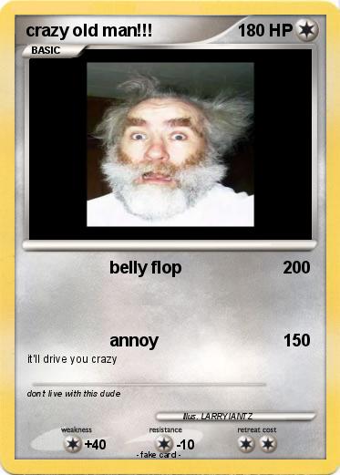 Pokemon crazy old man!!!