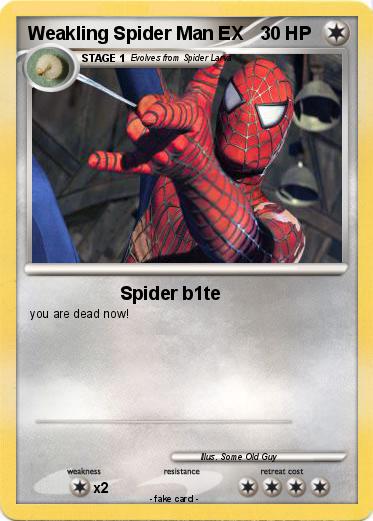 Pokemon Weakling Spider Man EX