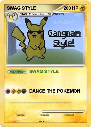 Pokemon SWAG STYLE