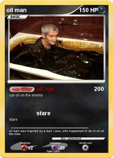 Pokemon oil man