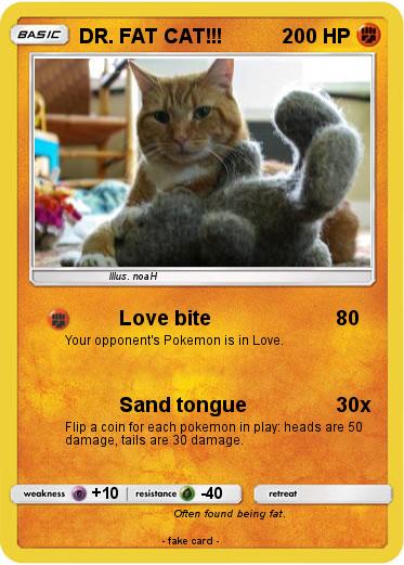Pokemon DR. FAT CAT!!!