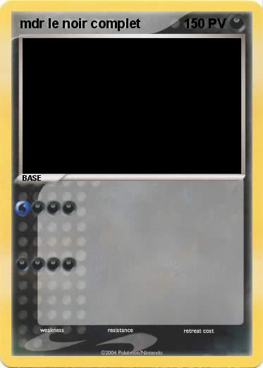 Pokemon mdr le noir complet
