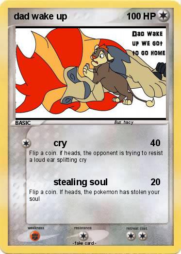 Pokemon dad wake up