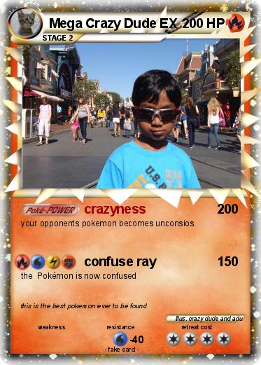Pokemon Mega Crazy Dude EX