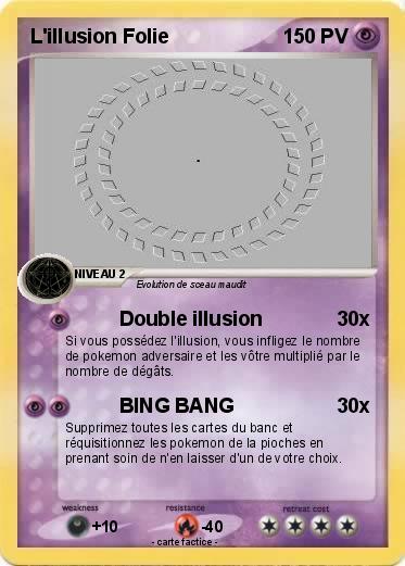 Pokemon L'illusion Folie