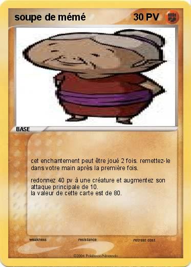 Pokemon soupe de mémé