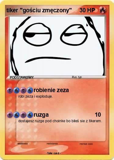 Pokemon tiker "gościu zmęczony"