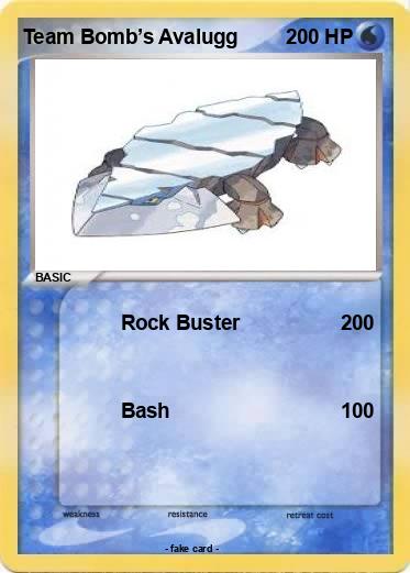 Pokemon Team Bomb’s Avalugg