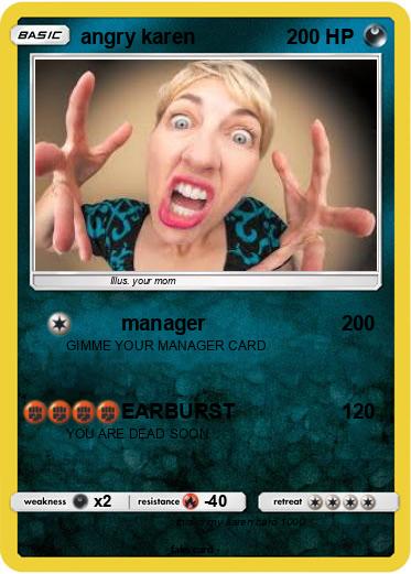 Pokemon angry karen