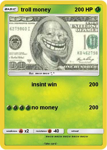 Pokemon troll money