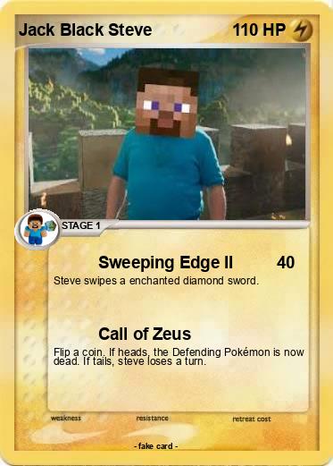 Pokemon Jack Black Steve