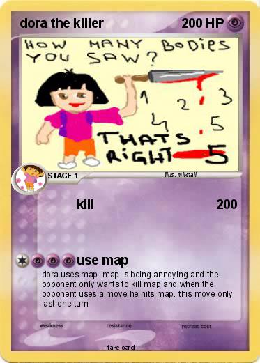 Pokemon dora the killer