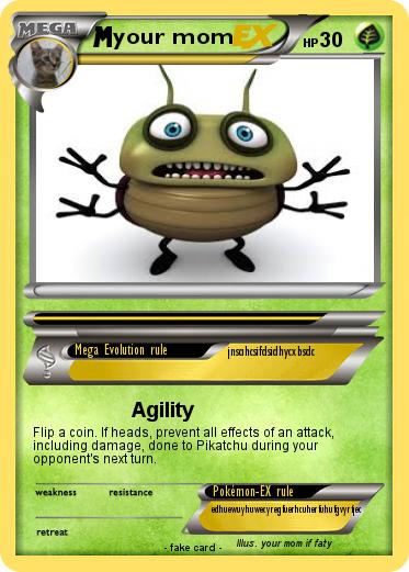 Pokemon your mom