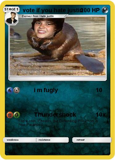 Pokemon vote if you hate justin