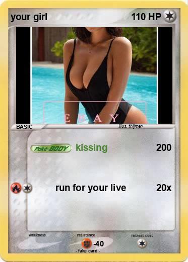 Pokemon your girl
