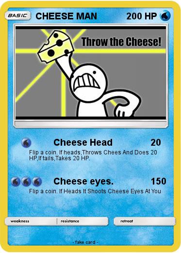 Pokemon CHEESE MAN