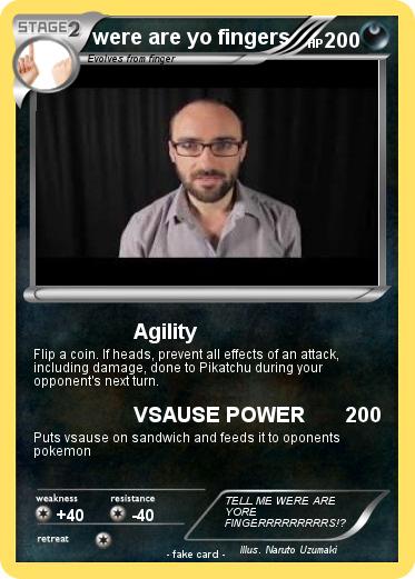 Pokemon were are yo fingers