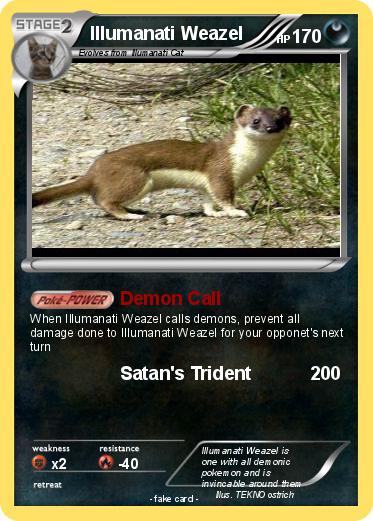 Pokemon Illumanati Weazel
