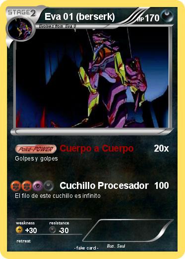 Pokemon Eva 01 (berserk)