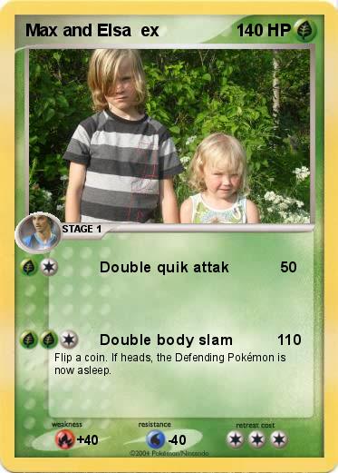 Pokemon Max and Elsa  ex
