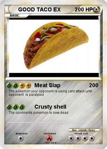 Pokemon GOOD TACO EX