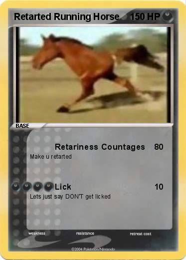 Pokemon Retarted Running Horse