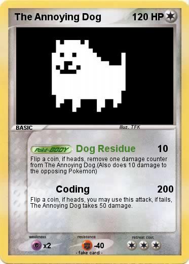 Pokemon The Annoying Dog