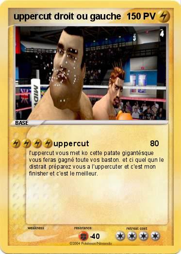 Pokemon uppercut droit ou gauche