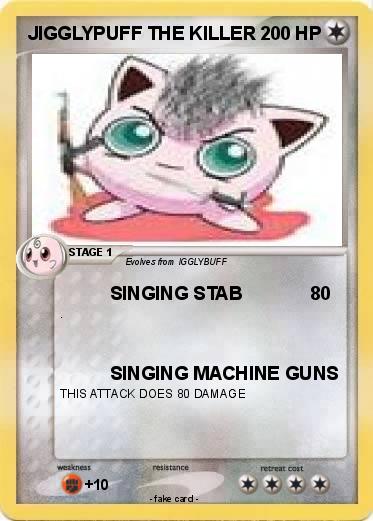Pokemon JIGGLYPUFF THE KILLER