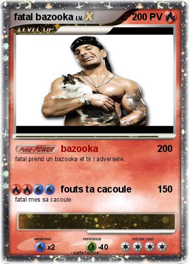 Pokemon fatal bazooka