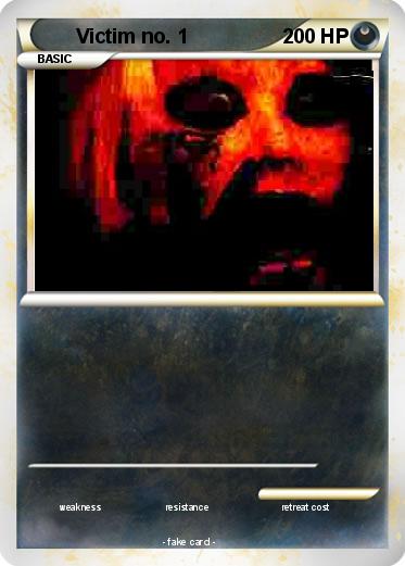 Pokemon Victim no. 1