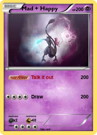 Pokemon Mad + Happy