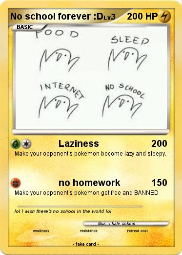 Pokemon No school forever :D