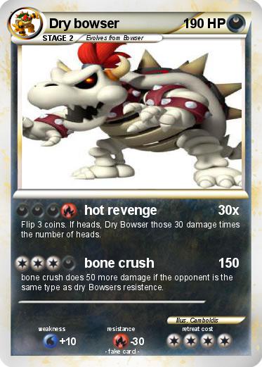 Pokemon Dry bowser