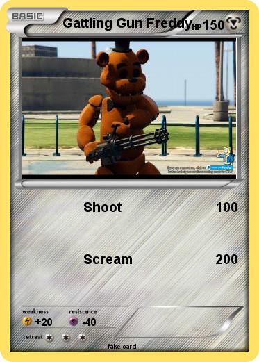 Pokemon Gattling Gun Freddy