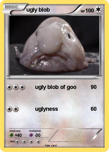 Pokemon ugly blob