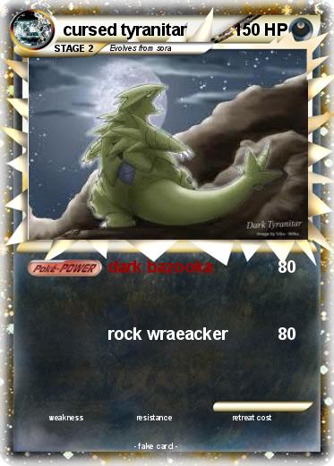 Pokemon cursed tyranitar