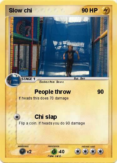 Pokemon Slow chi