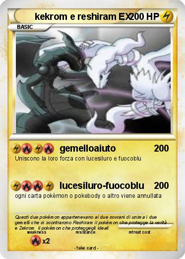 Pokemon kekrom e reshiram EX