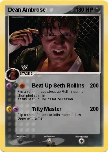 Pokemon Dean Ambrose