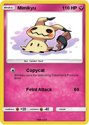 Pok mon Mimikyu 81 81 Copycat My Pokemon Card