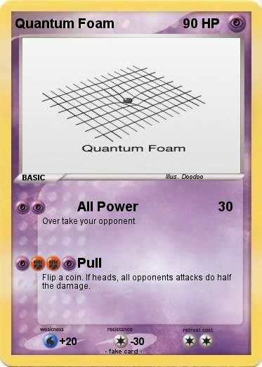 Pokemon Quantum Foam