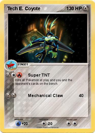 Pokemon Tech E. Coyote