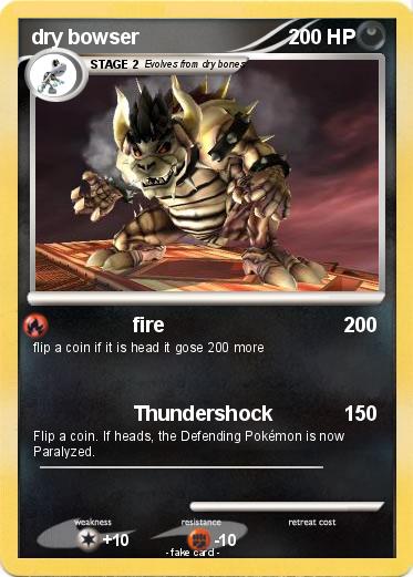 Pokemon dry bowser
